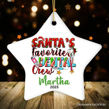 Load image into Gallery viewer, Santa’s Favorite Dental Crew Personalized Christmas Ornament, Custom Dentist Office Staff Gift
