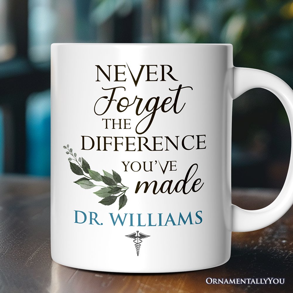 Doctors, Nurses and Paramedics Personalized Mug with Quote, Custom Gift with Name