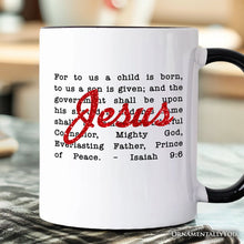 Carregar imagem no visualizador da galeria, Jesus Christmas Bible Verse Mug, Isaiah 9:6 Gift for Faithful Believers
