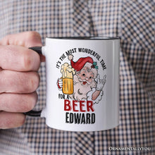 Carregar imagem no visualizador da galeria, Santa Beer Christmas Personalized Mug, It’s The Most Wonderful Time Funny Holiday Gift with Custom Name
