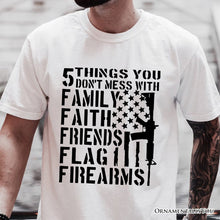Load image into Gallery viewer, 5 Things You Don’t Mess With Dad T-Shirt, Black and White Patriotic Father Tee with Bold Statement
