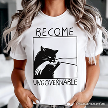 Load image into Gallery viewer, Become Ungovernable Black Cat T-Shirt, Bites Hand Humorous Meme Tee
