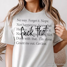 Carregar imagem no visualizador da galeria, Fed Up With It T-Shirt, Sarcastic Minimalist White Tee for Blunt Women
