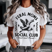 Carregar imagem no visualizador da galeria, Feral Moms Social Club Goose T-Shirt, Funny White and Natural Tee for Loud and Proud Moms
