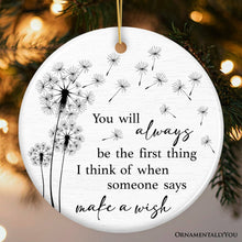 Carregar imagem no visualizador da galeria, Forever First in My Wishes Ornament, Gift for Emotional Reminder of Special Memories
