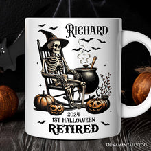 Load image into Gallery viewer, Funny Retired Skeleton Mug, Personalized Halloween Mug Gift
