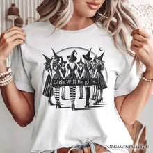 Load image into Gallery viewer, Girls Will Be Girls T-Shirt, Witchy Halloween Tee for Empowered Women
