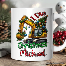 Carregar imagem no visualizador da galeria, I Dig Christmas Personalized Mug, Christmas Kids Excavator Gifts with Custom Name
