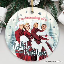 Carregar imagem no visualizador da galeria, I’m Dreaming of a White Christmas Ornament, 1954 Classic Holiday Inn Movie Gift and Tree Decor
