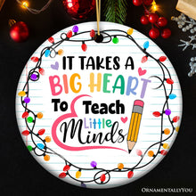 Carregar imagem no visualizador da galeria, It Takes A Big Heart Ornament, Empowering Holiday Gift for Special Needs Educators
