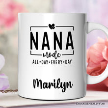 Carregar imagem no visualizador da galeria, Nana Mode Personalized Mug, All Day Every Day Grandma Gift With Custom Name

