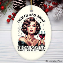 Carregar imagem no visualizador da galeria, One Glass Away Ornament, Sassy and Elegant Retro Holiday Gift and Decoration
