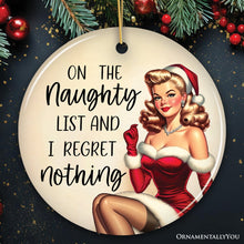 Carregar imagem no visualizador da galeria, On the Naughty List and I Regret Nothing Funny Christmas Ornament, Dirty Joke Secret Santa Gift
