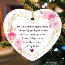 Carregar imagem no visualizador da galeria, Thank You From The Bottom of My Heart Christmas Ornament, Appreciation Gift for Friends and Family

