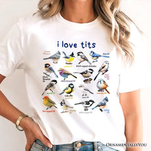 Load image into Gallery viewer, Whimsical Bird Tit T-Shirt, Funny Birdwatcher Tee Gift for Birder
