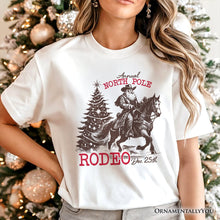 Load image into Gallery viewer, Annual North Pole Rodeo T-Shirt, Funny Cowboy Santa Christmas Tee for Country Lovers
