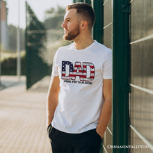Carregar imagem no visualizador da galeria, Dad Man Myth Legend T-Shirt, White Patriotic Fathers Tee
