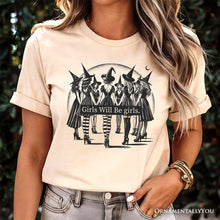 Load image into Gallery viewer, Girls Will Be Girls T-Shirt, Witchy Halloween Tee for Empowered Women
