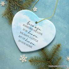 Load image into Gallery viewer, Heaven in Our Home Ornament, In Loving Memory Christmas Gift
