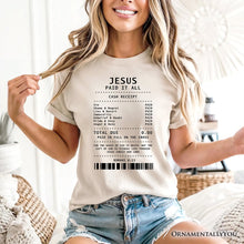 Load image into Gallery viewer, Jesus Paid It All Cash Receipt T-Shirt, Christian Tee for Believers
