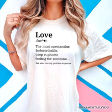 Carregar imagem no visualizador da galeria, Love: Not My Problem Anymore Definition T-Shirt, Sarcastic Gift Tee for Exes

