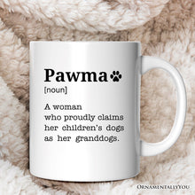 Carregar imagem no visualizador da galeria, Personalized Pawma Definition Mug, Funny Dog Lovers Mom Gift with Custom Name
