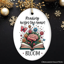 Carregar imagem no visualizador da galeria, Reading Helps the Brain Bloom Unique Handcrafted Ornament, Booklover Gift with Flowers and Butterflies Art
