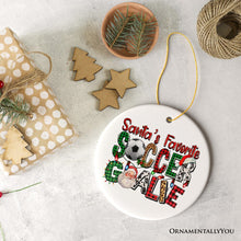 Load image into Gallery viewer, Santa&#39;s Favorite Soccer Goalie Plaid Ornament, Football Christmas Gift
