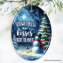 Load image into Gallery viewer, Snowflakes are Kisses from Heaven Christmas Ornament, Snowman in Magical Night Remembrance Gift
