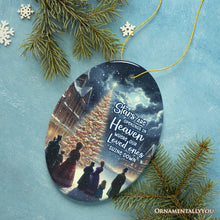 Load image into Gallery viewer, Stars are Openings in Heaven Ornament, Victorian Christmas Remembrance Keepsake
