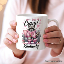 Carregar imagem no visualizador da galeria, Valentines Snarky Racoon Personalized Mug, Not Today Cupid, Sarcastic Funny Racoon Lover Gift With Custom Name

