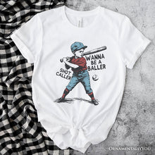 Carregar imagem no visualizador da galeria, Baseball Retro T-Shirt Wanna Be a Baller, Vintage White and Natural Tee
