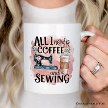 Load image into Gallery viewer, Coffee and Sewing Personalized Mug, Seamstress Gift With Custom Name
