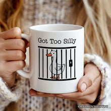 Carregar imagem no visualizador da galeria, Jailed Goose Personalized Mug, Got Too Silly Funny Gift With Custom Name
