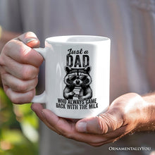 Carregar imagem no visualizador da galeria, Just a Dad Who Back With Milk Personalized Mug, Funny Dad Gift with Custom Name
