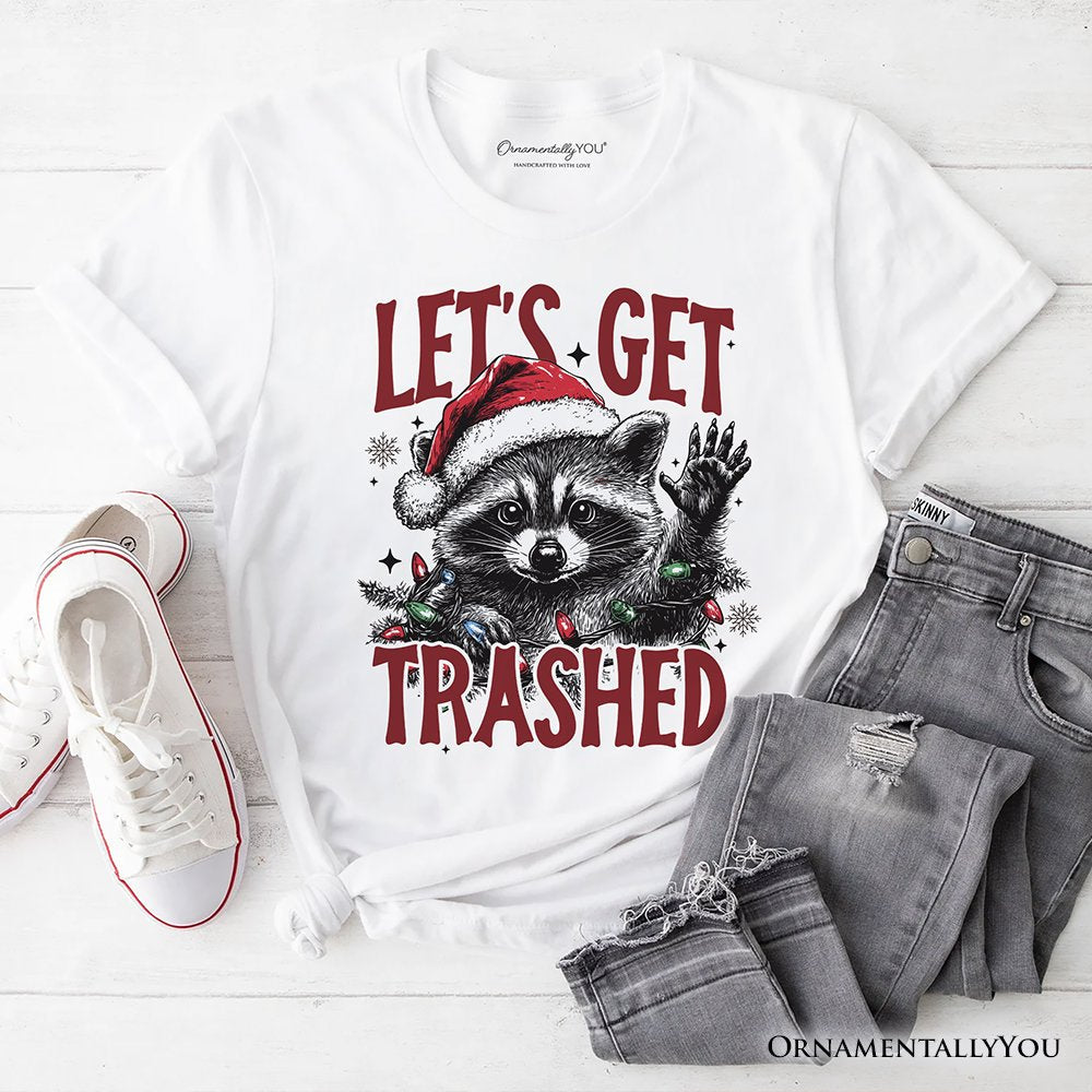 Let's Get Trashed Christmas Raccoon T‑Shirt, Funny Tee for Feral Women