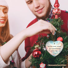 Load image into Gallery viewer, Loved, Missed, Remembered Every Day Ornament, Heartfelt Christmas Remembrance Keepsake

