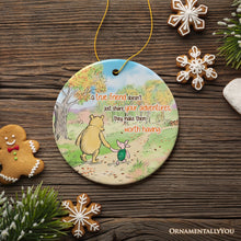 Load image into Gallery viewer, A True Friend Makes Adventures Worthwhile Ornament, Pooh Bear&#39;s Heartwarming Quote Christmas Keepsake
