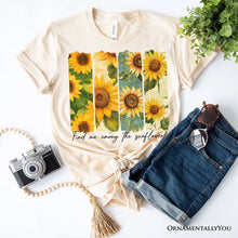Carregar imagem no visualizador da galeria, Find Me Among the Sunflowers T-Shirt, White and Natural Floral Tee for Trendy Women
