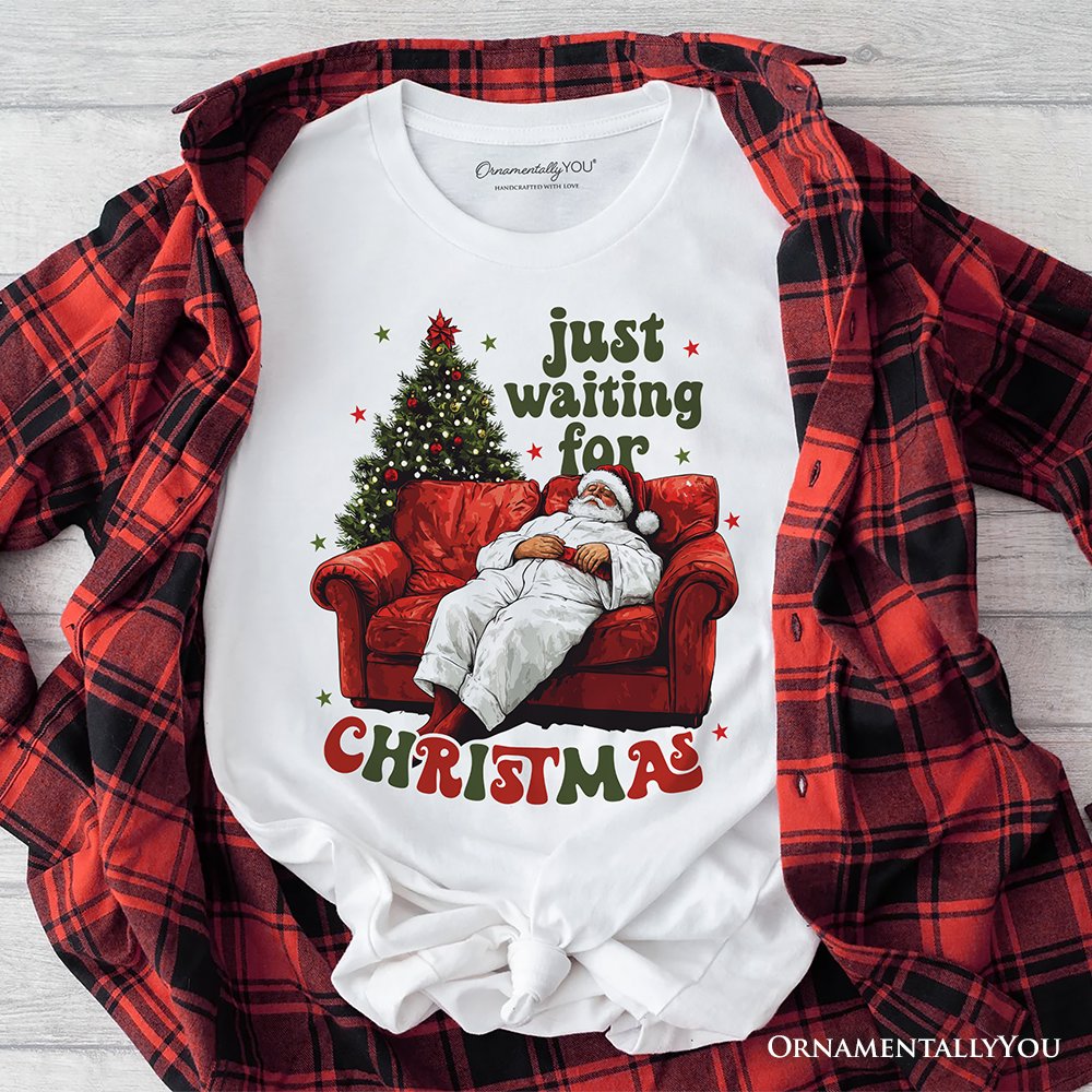 Funny Fat Santa Couch T‑Shirt, Just Waiting for Christmas Tee for Lazy Holiday Season