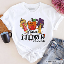 Cargar imagen en el visor de la galería, I Smell Children Witch Teacher Life T-Shirt, Back To School Halloween Tee
