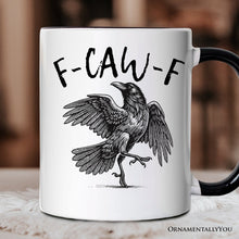Carregar imagem no visualizador da galeria, F-CAW-F Gothic Raven Personalized Mug, Snarky Halloween Gift with Custom Name
