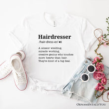 Cargar imagen en el visor de la galería, Hairdresser Definition T-Shirt, Funny Tee for Creative and Talented Stylists
