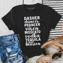Cargar imagen en el visor de la galería, Dasher Dancer Prancer Vixen Moscato Vodka Tequila Blitzen T‑Shirt, Funny Party Tee
