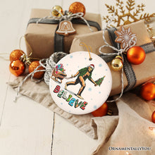 Load image into Gallery viewer, Funny Big Foot Believe Christmas Ornament, Sasquatch Humor Holiday Decor
