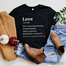 Carregar imagem no visualizador da galeria, Love: Not My Problem Anymore Definition T-Shirt, Sarcastic Gift Tee for Exes
