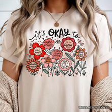 Load image into Gallery viewer, It&#39;s Okay Floral Affirmation T-Shirt, Boho White and Natural Motivational Tee for Kind and Inspirational Women
