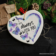 Carregar imagem no visualizador da galeria, Artistic Butterfly Always with You Ornament, Christmas Memorial Gift
