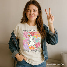 Carregar imagem no visualizador da galeria, Sorry I&#39;m Late I Was Dilly Dallying Goose T-Shirt, White and Natural Flowers Tee For Women

