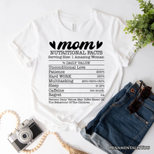 Load image into Gallery viewer, Mom Nutritional Facts Funny T-Shirt, White and Natural Mom Life Tee for Exhausted and Caffeinated Mothers
